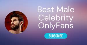 hot guys onlyfans|Best Male Celebrity OnlyFans and Top Male Celeb。